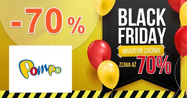 BLACK FRIDAY MARATÓN → SO ZĽAVAMI AŽ DO -70% na Pompo.sk