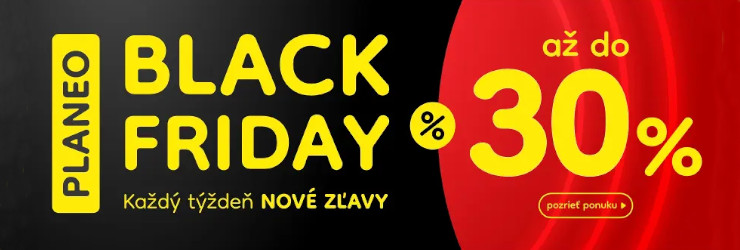 BLACK FRIDAY ZĽAVY na Planeo.sk