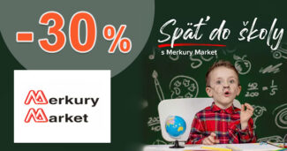 SPÄŤ DO ŠKOLY → DO -30% ZĽAVY NA VYBRANÝ SORTIMENT na MerkuryMarket.sk