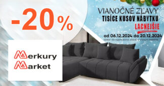 VIANOČNÉ ZĽAVY → DO -20% NA TISÍCE KUSOV NÁBYTKU na MerkuryMarket.sk