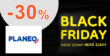 BLACK FRIDAY → AŽ DO -30% ZĽAVY na Planeo.sk